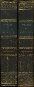 CATS, Jacob. - Alle de Werken. Eerste deel: Dichterlijke werken van Jacob Cats, Ridder, Raadpensionaris van Holland. Tweede deel: Alle de werken van Jacob Cats.