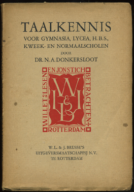 DONKERSLOOT, N.A. - Taalkennis voor Gymnasia, Lycea, H.B.S., Kweek- en Normaalscholen.