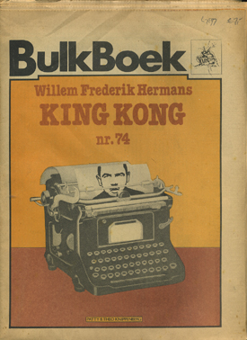 HERMANS, Willem Frederik. - King Kong.