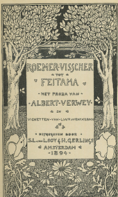 VERWEY, Albert. - Roemer Visscher tot Feitama. Nederlandsche dichters. Met proza van Albert Verwey.