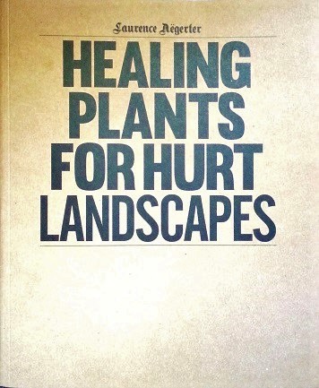 Aegerter Healing
            Plants For Hurt Landscapes folder.jpg
