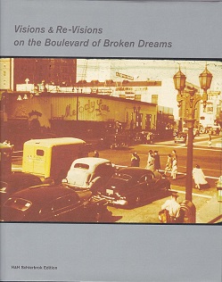 Hainke Visions and Re-Visions on the Boulevard Of Broken
      Dreams.jpg