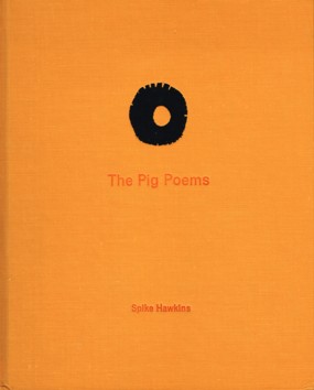 Hawkins The Pig Poems.jpg