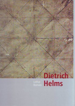 Helms Dietrich
        Helms By Lothar R.JPG