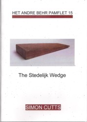 Het Andre Behr Pamflet 15 Simon Cutts The
                Stedelijk Wedge.jpg