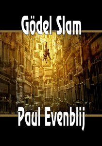 Omslag van 'Gödel Slam', door Paul Evenblij