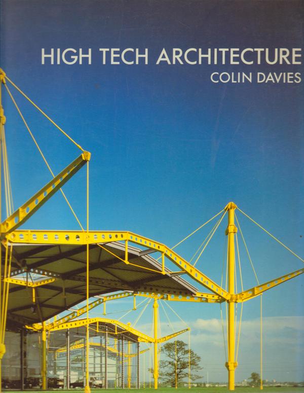 Davies, Colin. - High Tech Architecture.