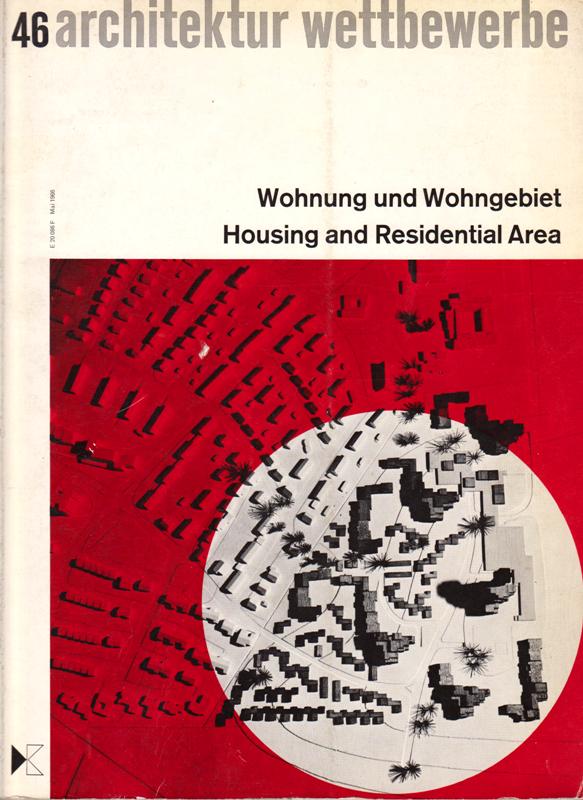 N/A - Architektur Wettbewerbe. Wohnung und Wohngebiet. Housing and Residential Area.