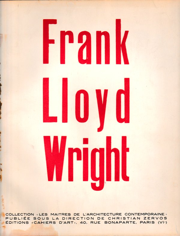 Hitchcock, Henry-Russell. Introduction. - Frank Lloyd Wright.