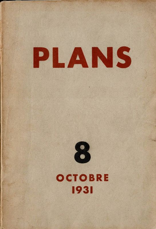 N/A. - Plans. Revue mensuelle. Nr 8, Octobre 1931.