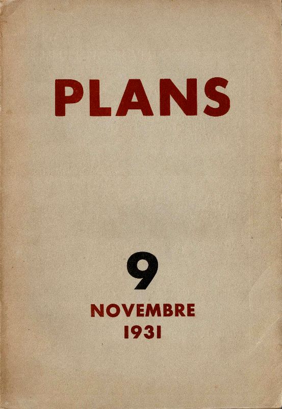N/A. - Plans. Revue mensuelle. Nr 9, Novembre, 1931.