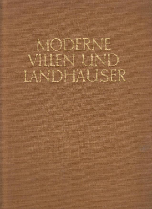 Fries, H. de. - Moderne Villen und Landhuser.