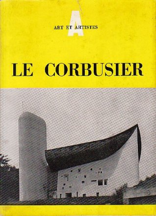Le Corbusier. Alazard, Jean. - Le Corbusier.