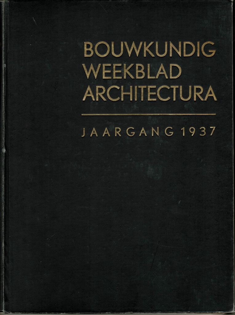 Bouwkundig Weekblad Architectura. - Jaargang 1937.