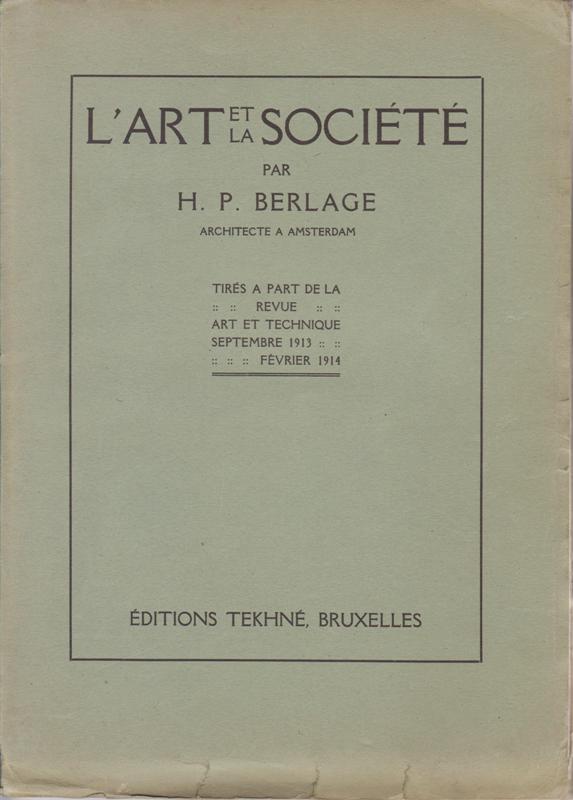 Berlage, H.P. - L'Art et la Socit.