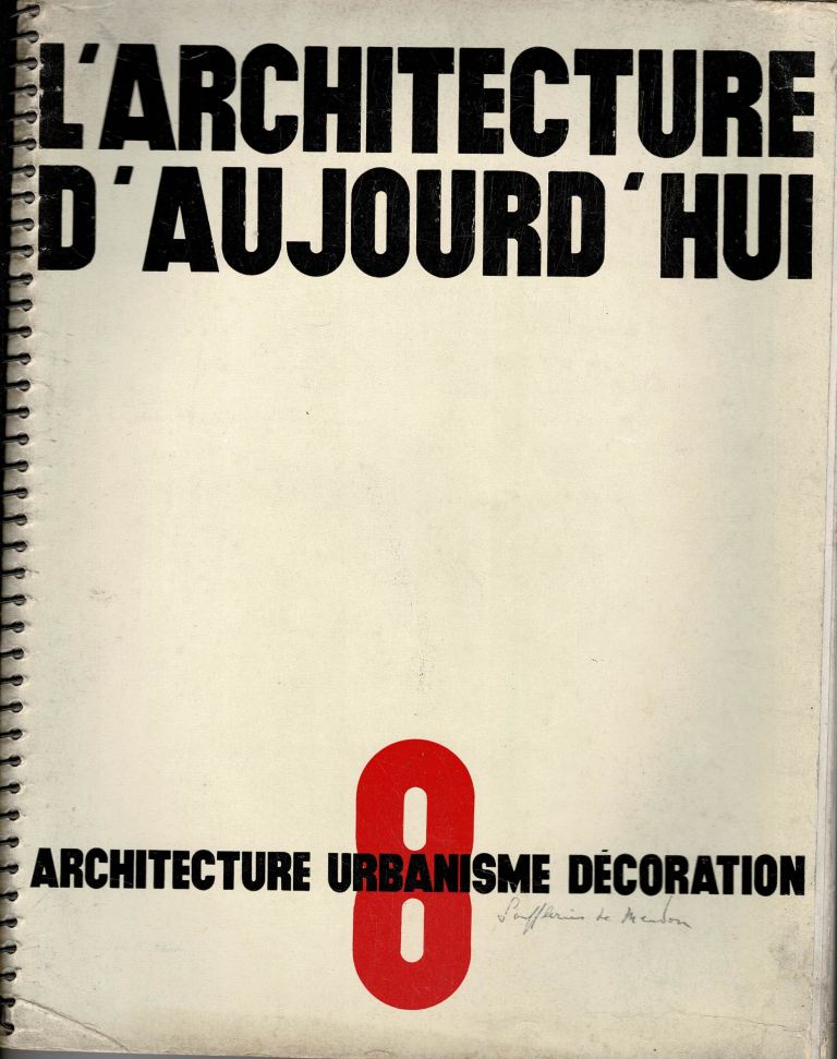 L'Architecture d'Aujourd'hui. 1934, no. 8. - Architecture Urbanisme Dcoration. 1934, nr.8.