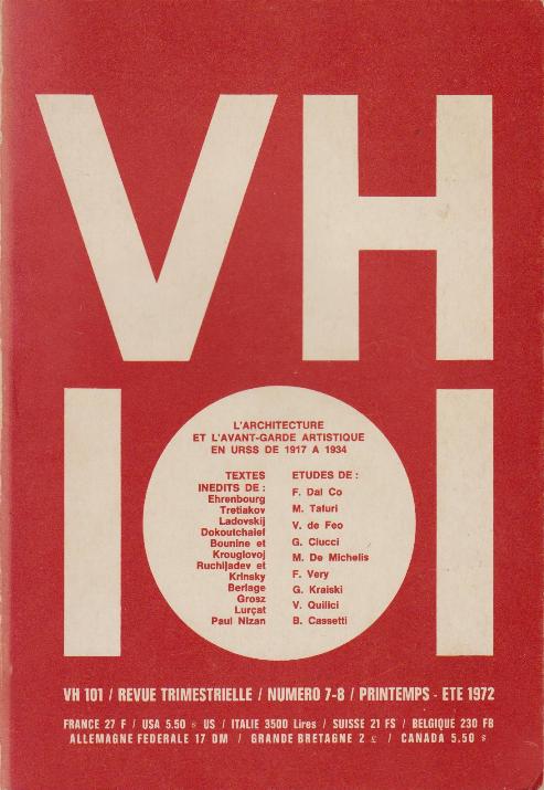 Karshan-Esselier, Franoise / Devismes, Brigitte. - VH 101. Revue trimestrielle, Numero 7-8, ETE 1972 (L'Architecture et L'Avant-Garde Artistique En URSS DE 1917 A 1934)