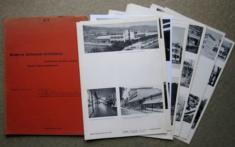 Bill, Max. Budry. Jegher. Schmidt. Streiff (Herausgeber) - Moderne Schweizer Architektur. Architecture Moderne Suisse. Modern Swiss Architecture. 2nd Part 1, 1942.