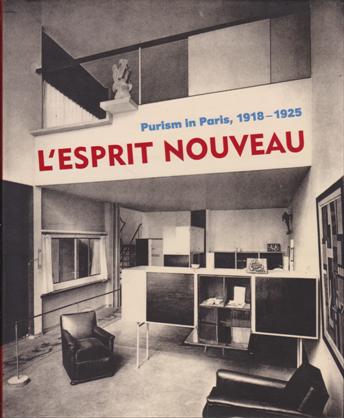 Eliel, Carol S. - L'Esprit Nouveau: Purism in Paris 1918-1925.