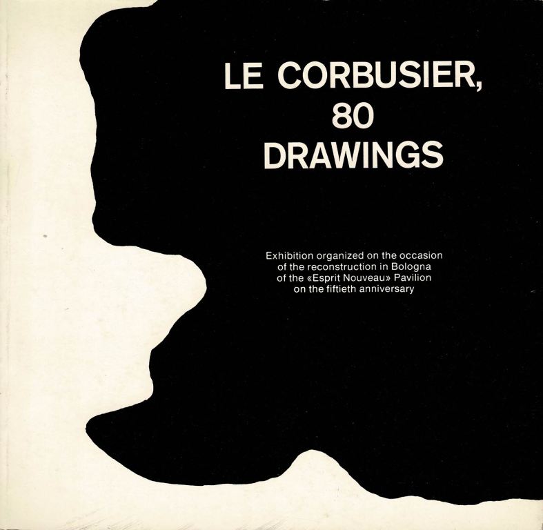 Gresleri, Giuliano. (edited by) - le Corbusier, 80 drawings.