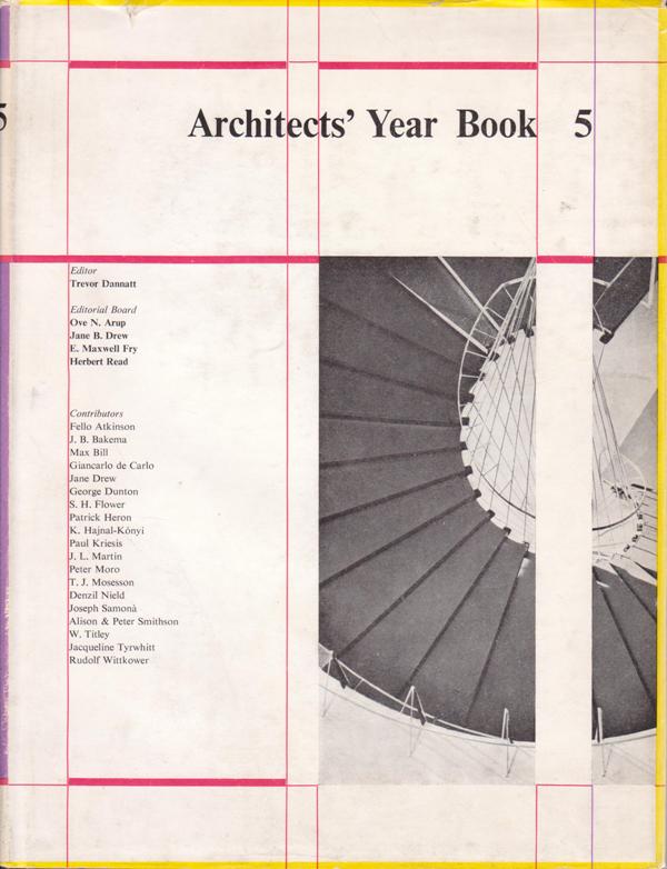 Dannatt, Trevor. (editor) - Architects' Year Book 5.