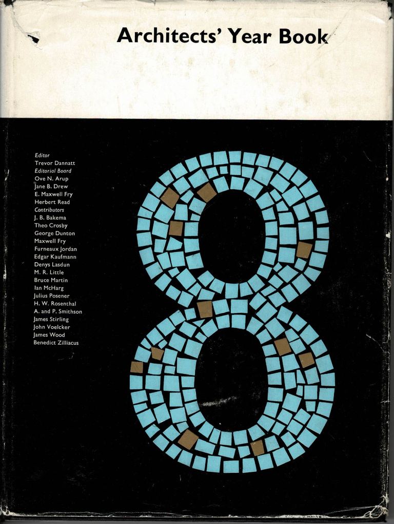 Dannatt, Trevor. (editor) - Architects' Year Book 8.