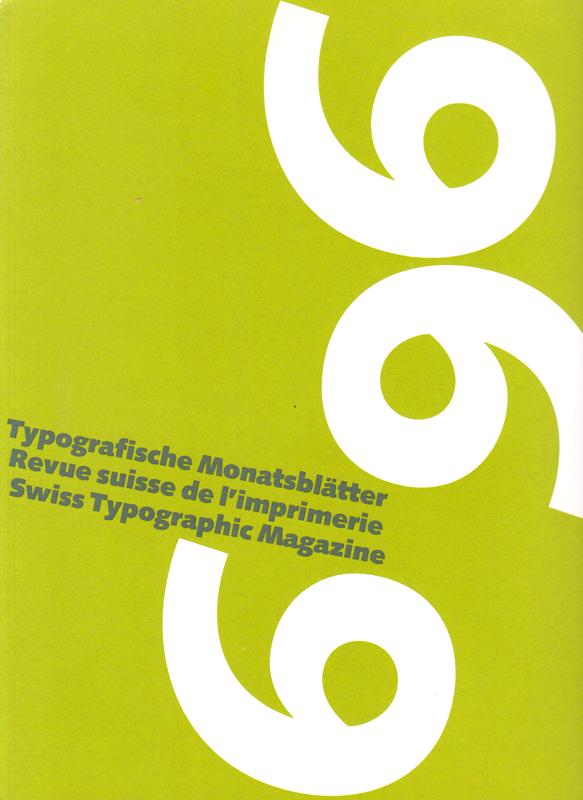 N/A. - Typografische Monatsbltter TM - Revue suisse de l`imprimerie RSI - Swiss typographic magazine. 1996, Nr. 6.
