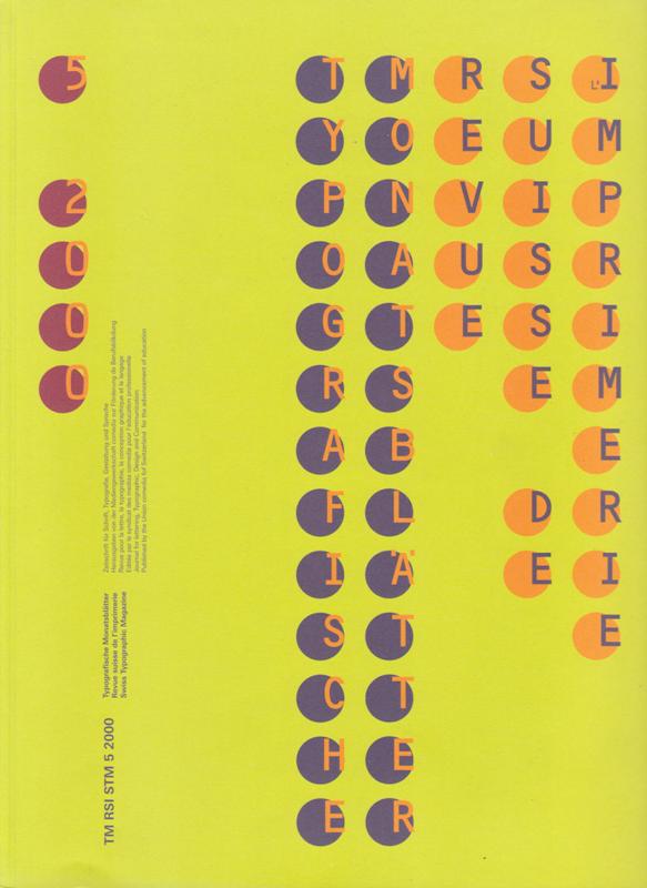 N/A. - Typographische Monatsbltter TM - Revue suisse de l`imprimerie RSI - Swiss typographic magazine. 2000, Nr.5.
