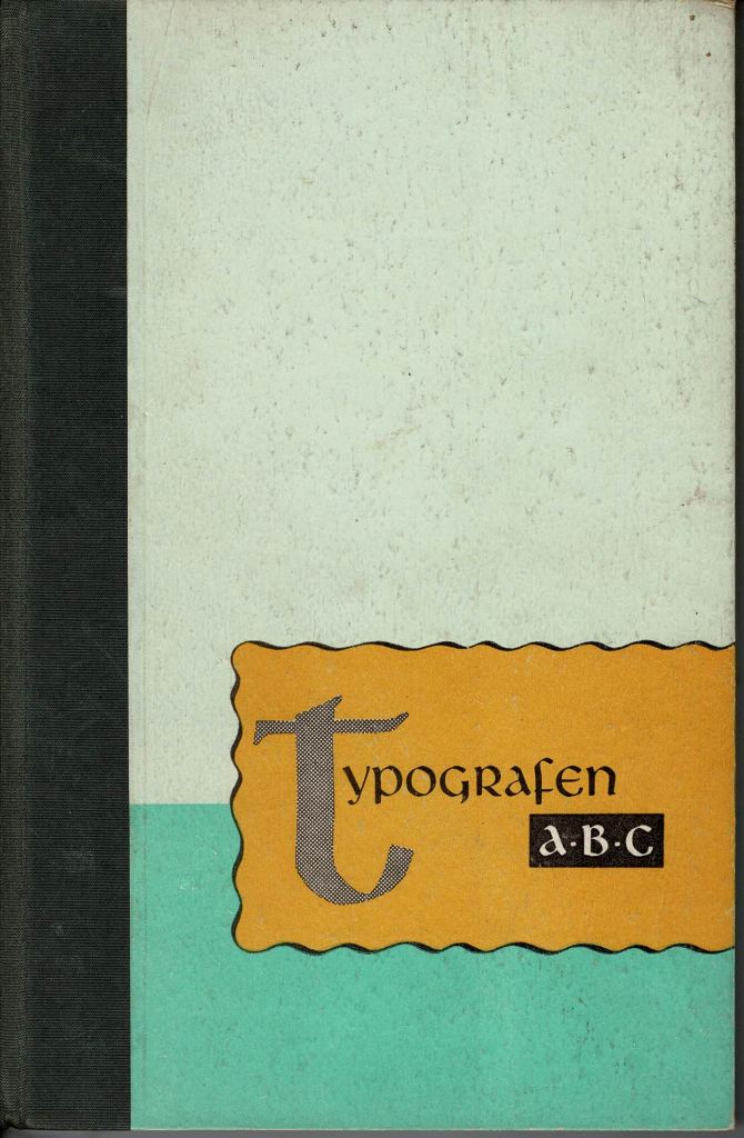 Hofmann, C. - Typografen A B C.
