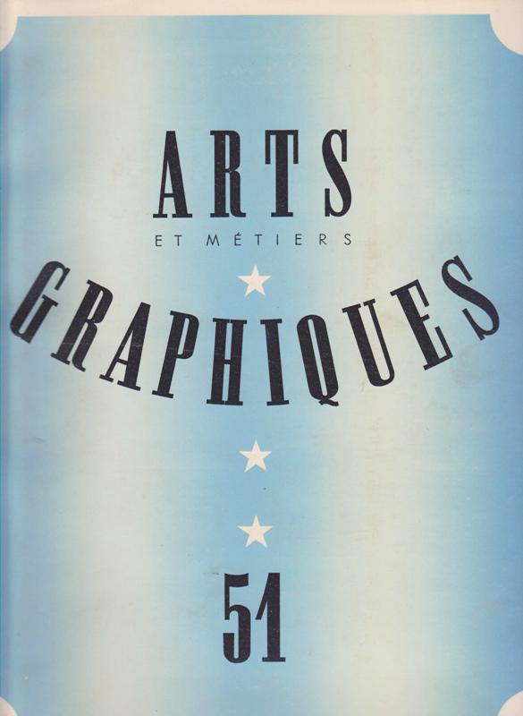 Arts et Mtiers Graphiques. No. 51. - 