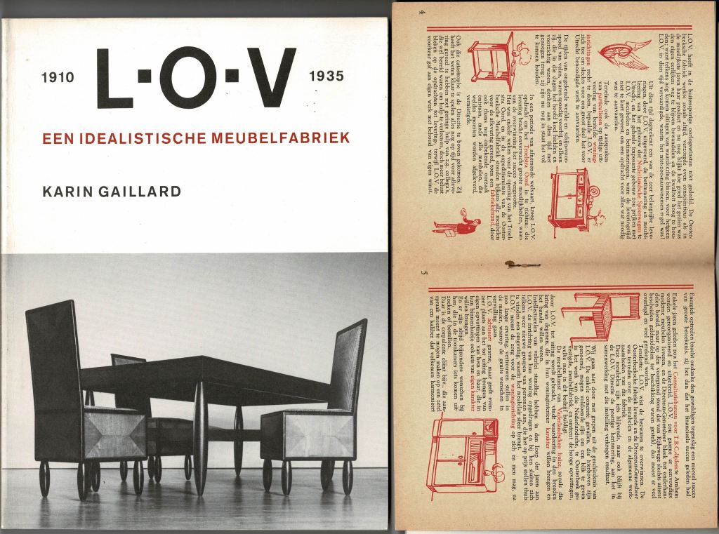 Gaillard, Karin - L.O.V. een idealistische meubelfabriek. LABOR OMNIA VINCIT 1910-1935.