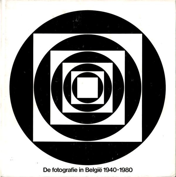N/A. - De Fotografie in Belgi.Photography in Belgium from 1940 until 1980.