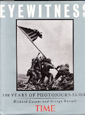 Lacayo, Richard. George Russell. - Eye Witness. 150 years of Photojournalism.