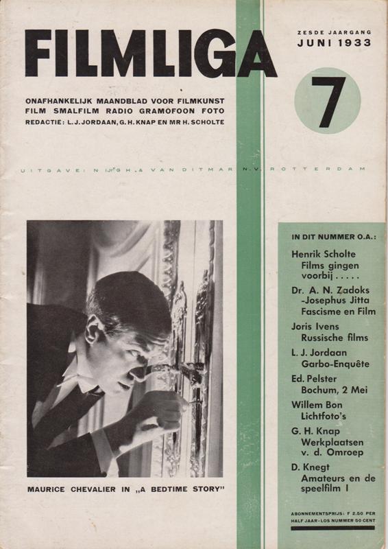 Jordaan, L.J./ G.H. Knap./ Mr. H. Scholte (redactie) - FILMLIGA. 1933, nr.7.