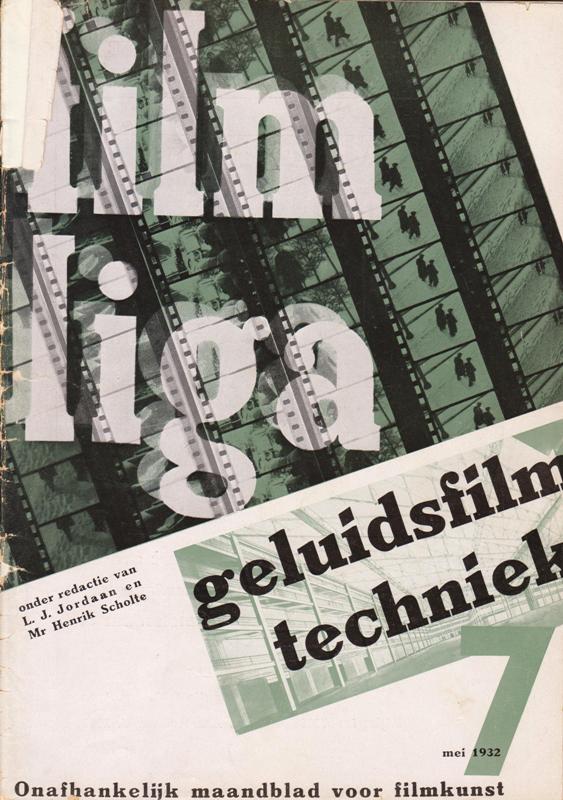 Jordaan,L.J./ Mr. Henrik Scholte. (redactie) - FILMLIGA. 1932, nr.7.