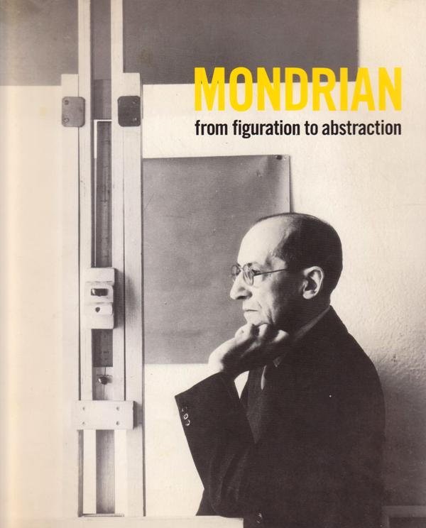 Henkels, Herbert (introduction. Catalogue). - Mondrian. From figuration to abstraction.