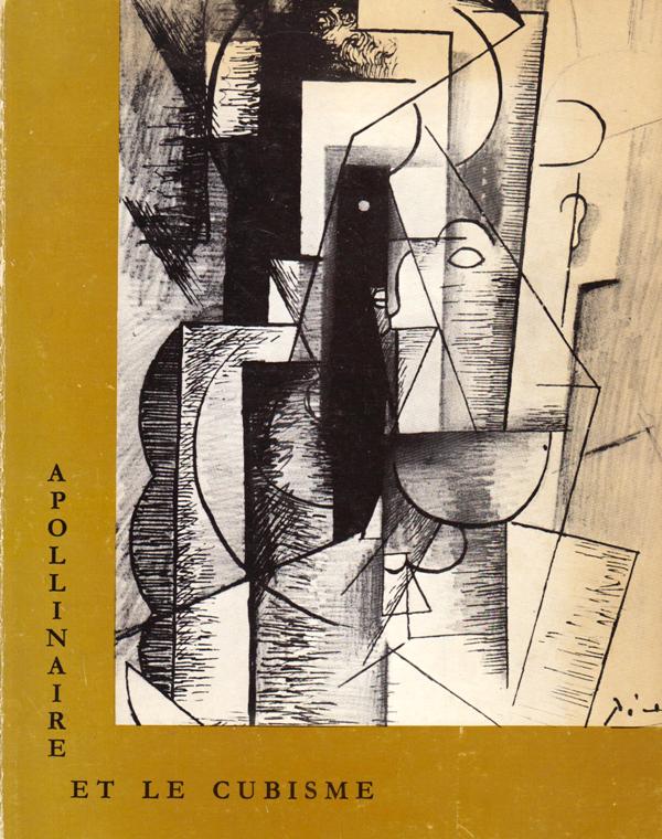 N/A. - Apollinaire et le cubisme. Catalogue.
