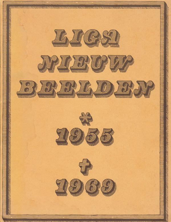 Klinkenberg, Wim (ed.). - Liga Nieuw Beelden. 1955-1969.