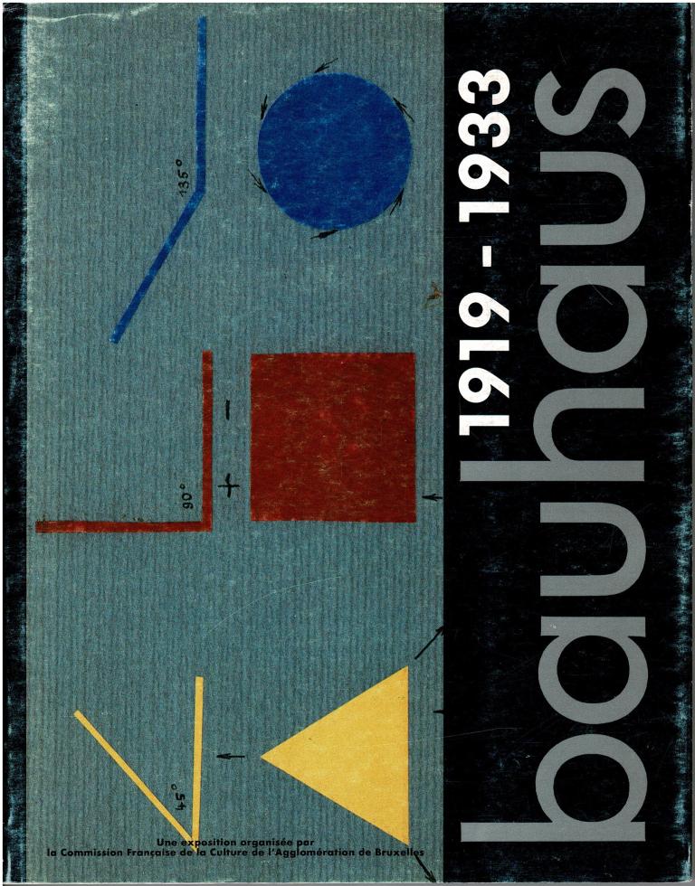 N/A - Bauhaus, 1919-1933. Le Bauhaus dans les collections de la Rpublique Dmocratique Allemande.