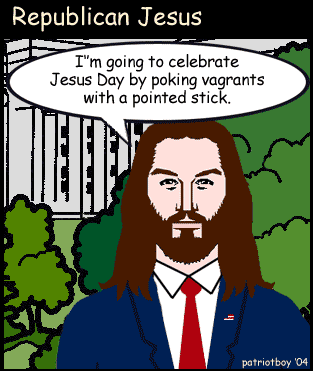 Republican Jesus zegt: 'I am going to celebrate Jesus Day by poking vagrants with a pointed stick'