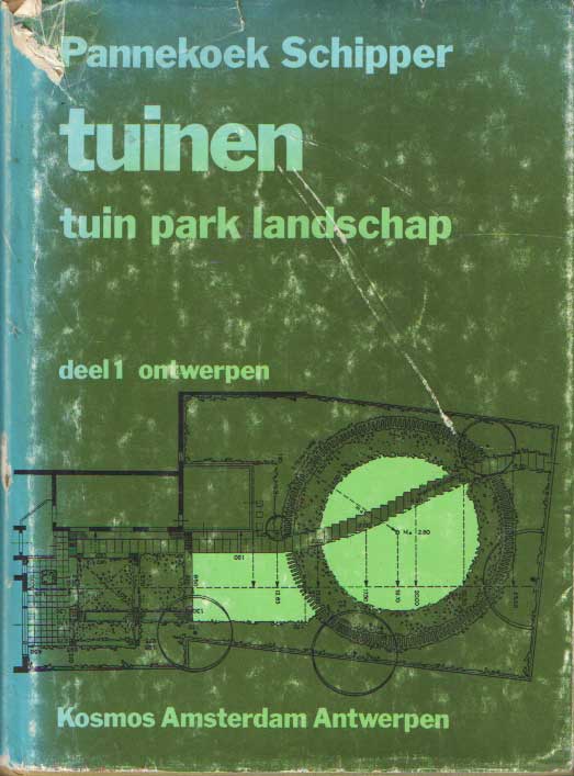 Pannekoek en J.J. Schippers, G.J. - Tuinen. Tuin - park - landschap. Deel 1: Ontwerpen.