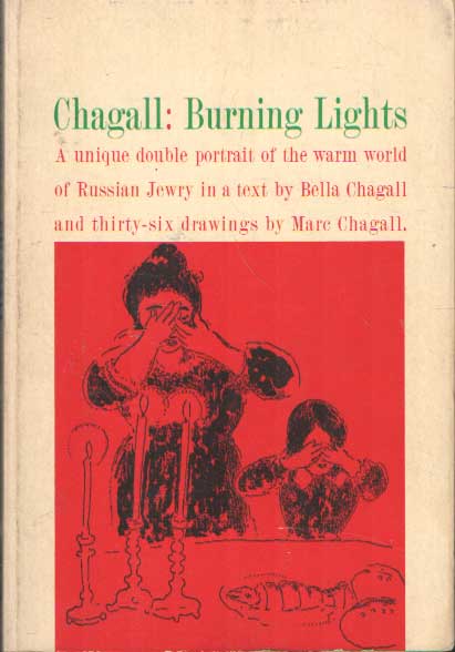 Chagall, Bella - Burning Lights.