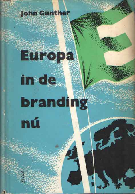 Gunther, John - Europa in de branding.