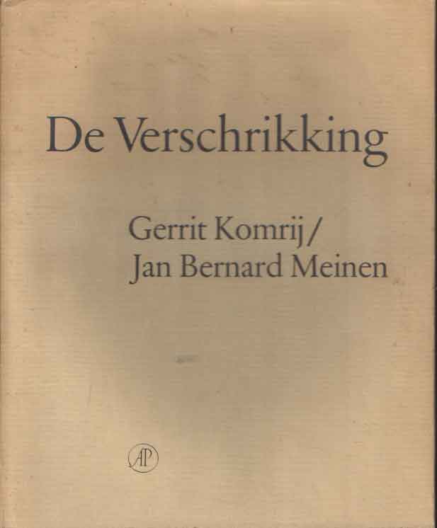 Komrij, Gerrit - De verschrikking.
