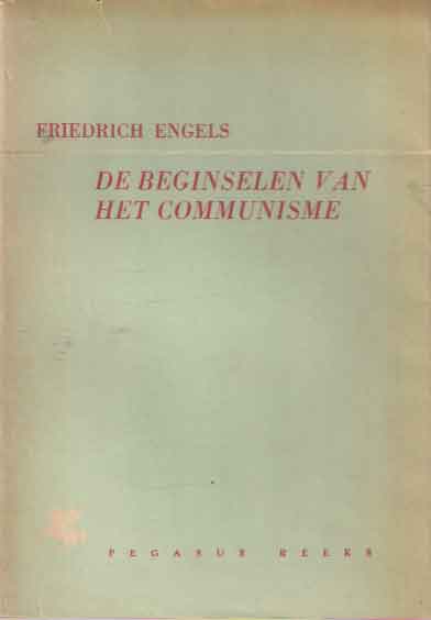 Engels, Friedrich - De beginselen van het communisme.