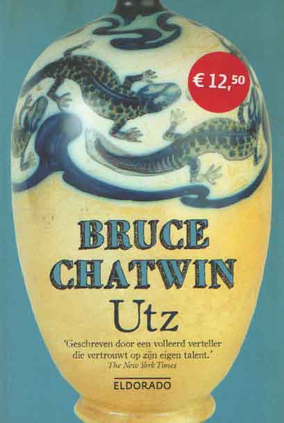 Chatwin, Bruce - Utz.