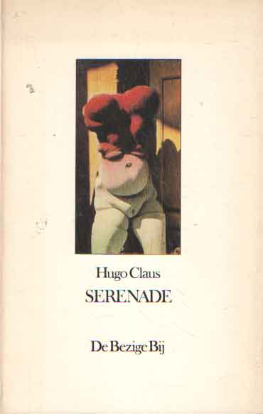 Claus, Hugo - Serenade.