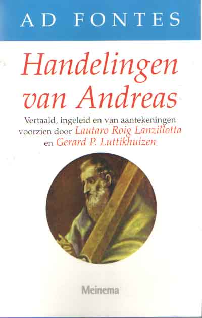 Lanzillotta, Lautaro Roig & Gerard P. Luttikhuizen - Handelingen van Andreas.