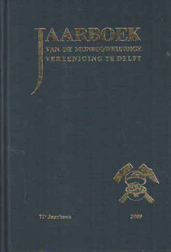  - Jaarboek van de Mijnbouwkundige Vereeniging te Delft. 71e editie, 2008-2009. The Power of Potential.