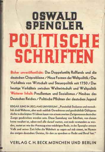 Spengler, Oswald - Politische Schriften. Volksausgabe.